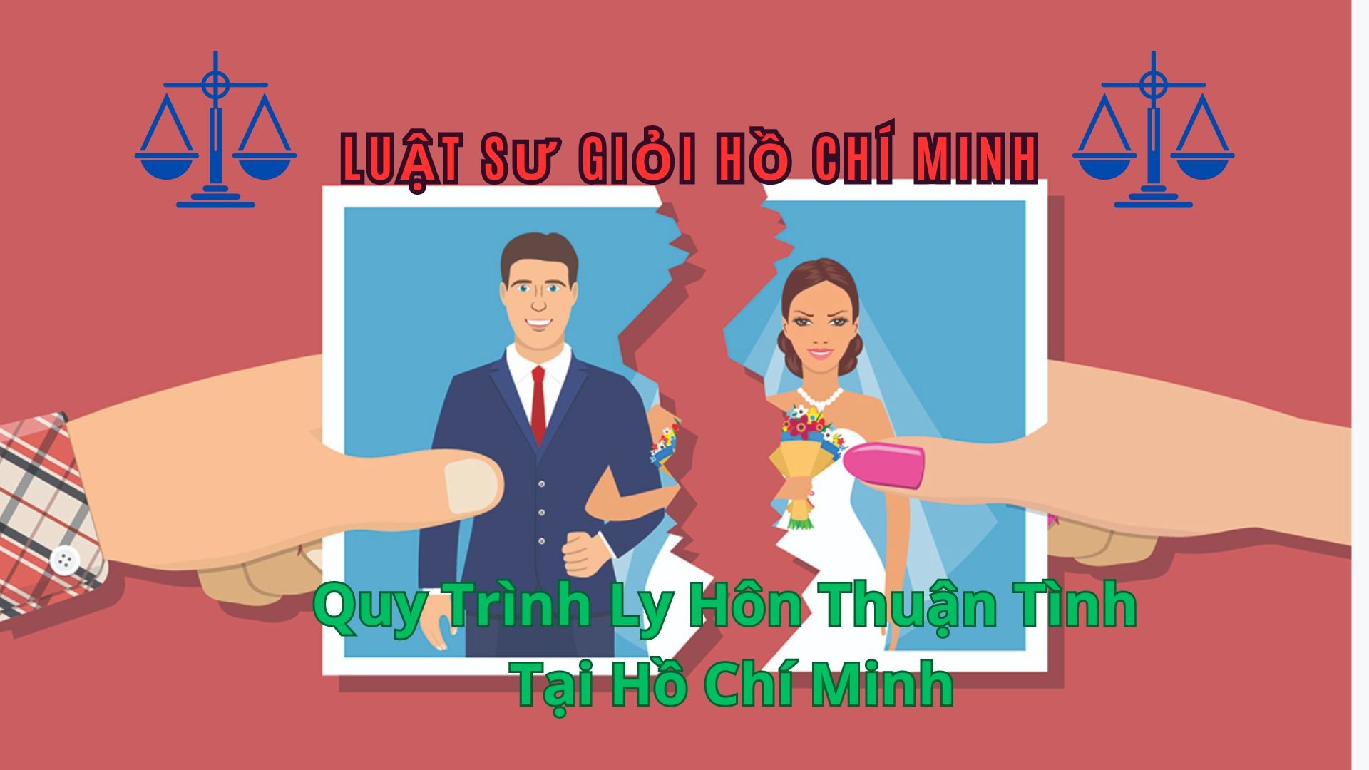 Quy Trình Ly Hôn Thuận Tình Tại Hồ Chí Minh- Tại Hố Chí Minh 0962536186